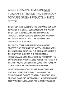 Green Consumerism: Purchase Intention & Behavior in FMCG