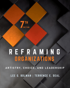 Reframing Organizations: Leadership & Management Textbook