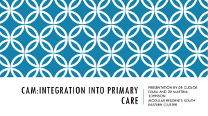 CAM Integration into Primary Care: A Presentation