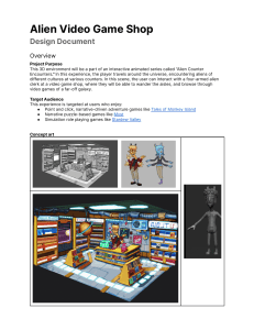 Alien Video Game Shop Design Document