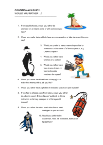 Conditionals Quiz: Would You Rather Scenarios