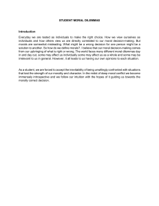Student Moral Dilemmas: An Essay on Ethical Decision-Making