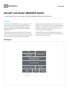 Marvell 88E6393X Switch: 11-Port SOHO Gigabit Ethernet