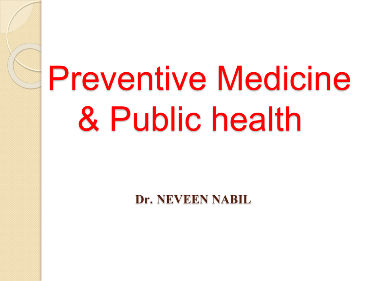 Preventive Medicine & Public Health Presentation