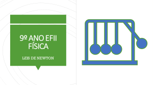 Leis de Newton: Apresentação de Física para o 9º Ano