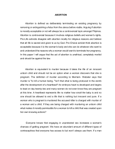 Abortion: A Position Paper on Ethics and Legality