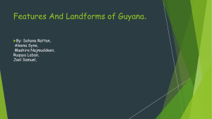 Guyana Landforms: Essequibo River & Mount Ayanganna