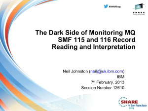 Monitoring IBM MQ with SMF 115 & 116 Records