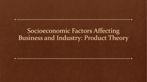 Socioeconomic Factors & Product Theory