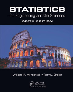 Statistics for Engineering and Sciences, 6th Edition