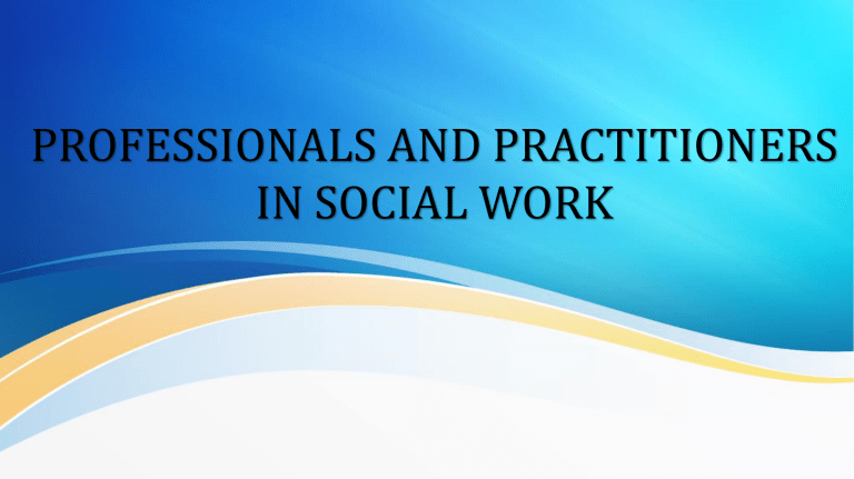 Social Work Roles & Functions