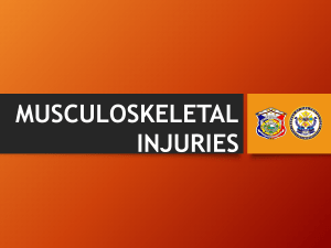 Musculoskeletal Injuries: Fractures, Sprains, Dislocations