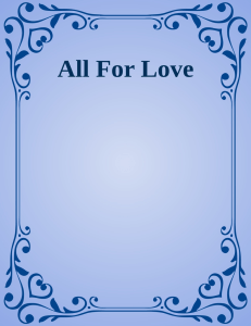 All For Love by John Dryden: A Classic Play
