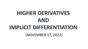 Higher Order Derivatives & Implicit Differentiation