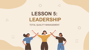 Leadership & TQM: Types, Habits, & Quality Tools
