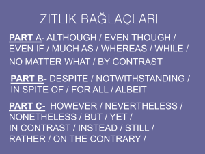 Turkish Conjunctions: Contrast, Reason, Time, Condition