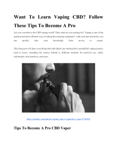 CBD Vaping Guide: Tips for Beginners to Vape Like a Pro