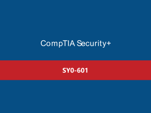 CompTIA Security+ SY0-601 Course Material