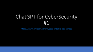 ChatGPT for Cybersecurity: Incident Response & Red Team