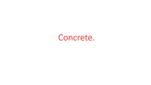 Concrete: History, Composition, and Uses