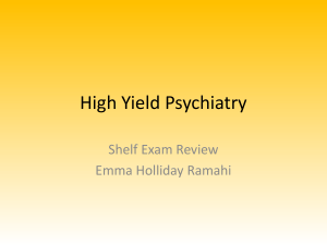High Yield Psychiatry Shelf Exam Review