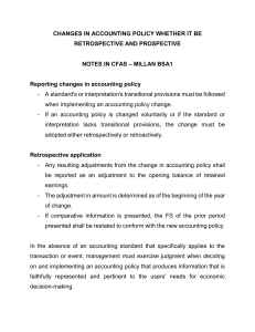 Accounting Policy Changes: Retrospective & Prospective