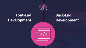 Front-End vs Back-End Development: Key Differences