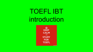 TOEFL iBT Test Introduction: Structure, Sections, Scoring