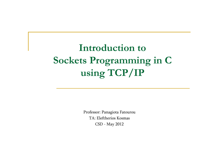 Sockets Programming in C using TCP/IP