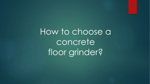 How to Choose a Concrete Floor Grinder: A Comprehensive Guide