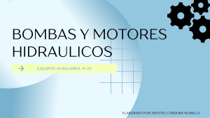 Bombas y Motores Hidráulicos: Presentación