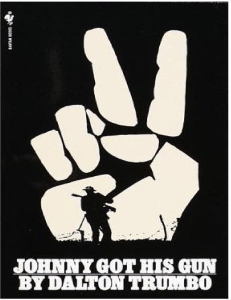 Johnny Got His Gun Novel by Dalton Trumbo