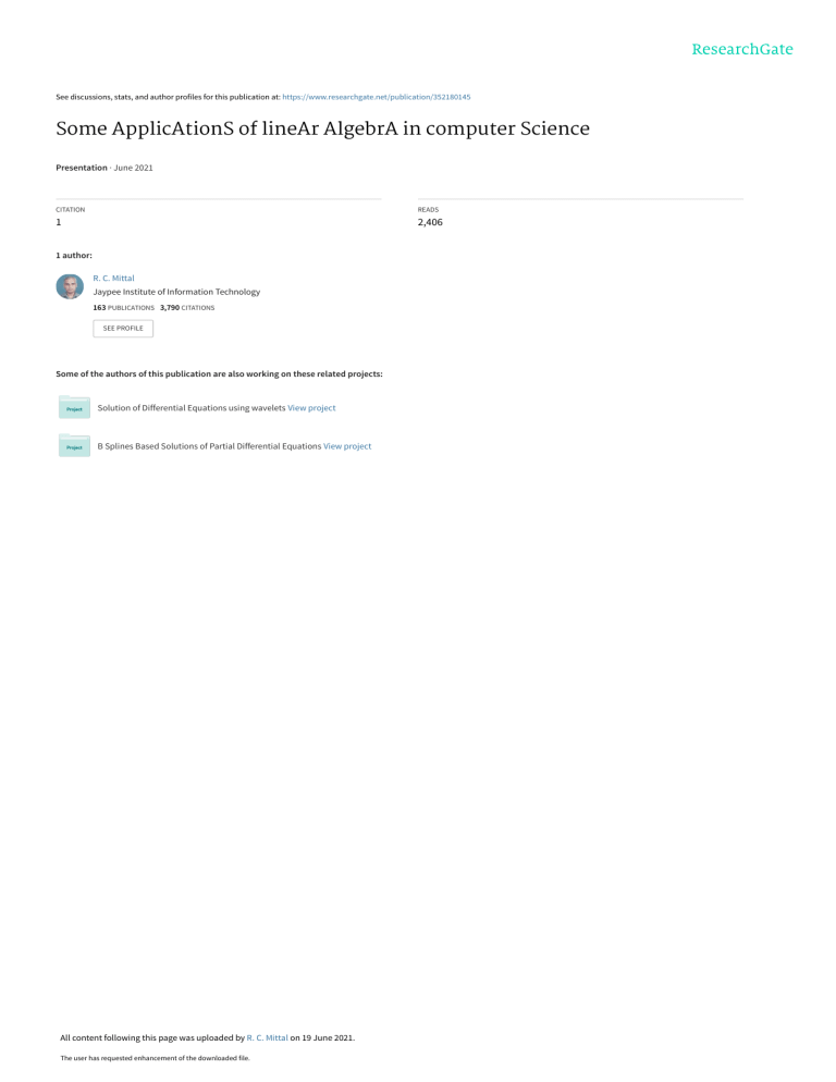 Linear Algebra Applications in Computer Science