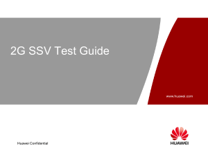 2G SSV Test Guide - Huawei Network Verification