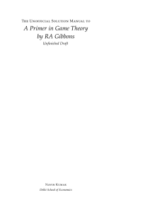 Game Theory Solution Manual by RA Gibbons