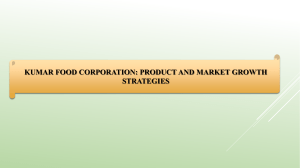 Kumar Food Corp: Product & Market Growth Strategies