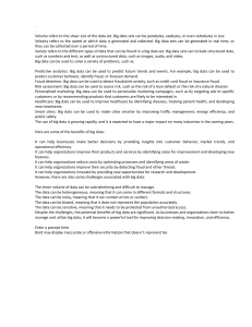 Big Data: Characteristics, Applications, Benefits & Challenges