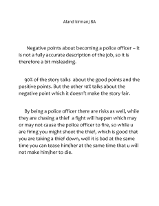 Negative Points of Being a Police Officer Essay