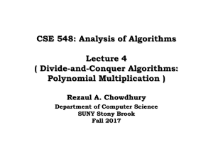Polynomial Multiplication: Divide & Conquer Algorithms